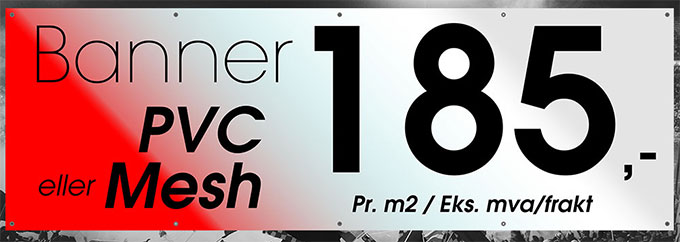 Banner i PVC eller Mesh til markedets beste pris!